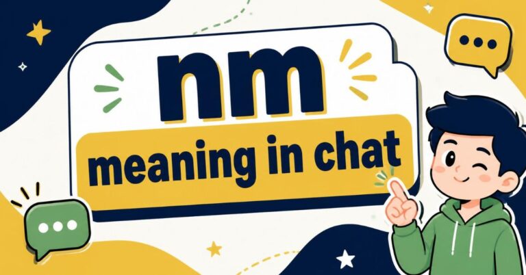 nm meaning in chat