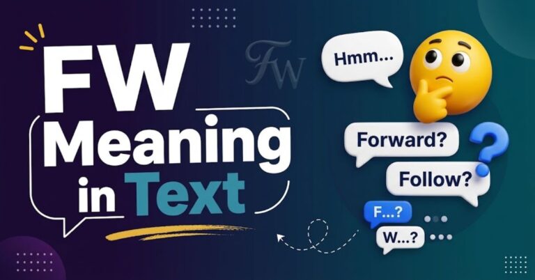 FW Meaning in Text